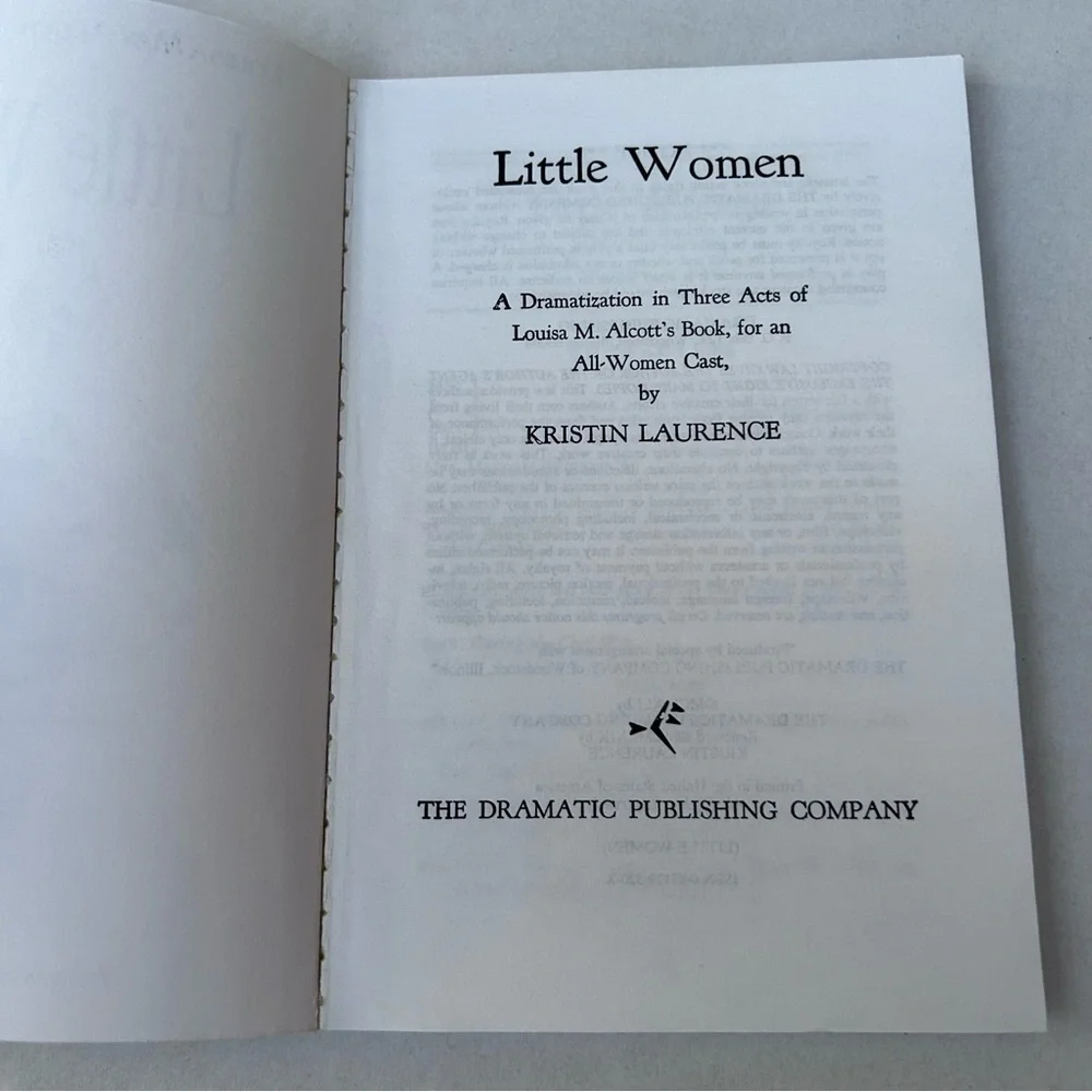 Louisa May Alcott’s Little Women Dramatization In Three Acts Kristin Laurence